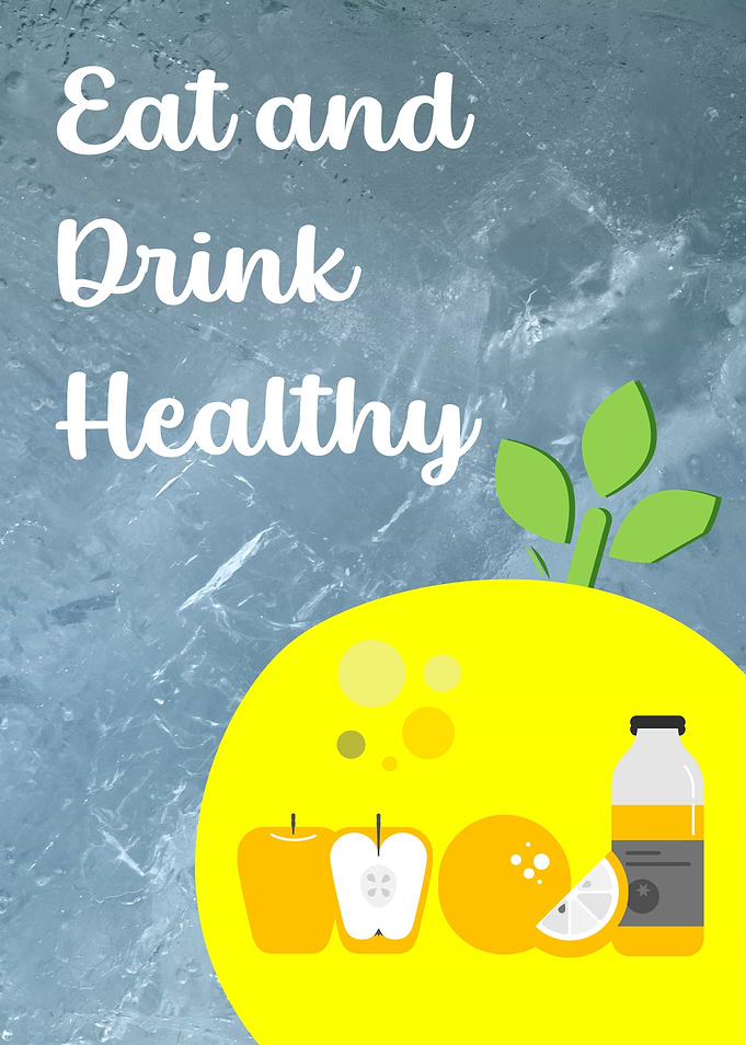 Eat & Drink Healthy