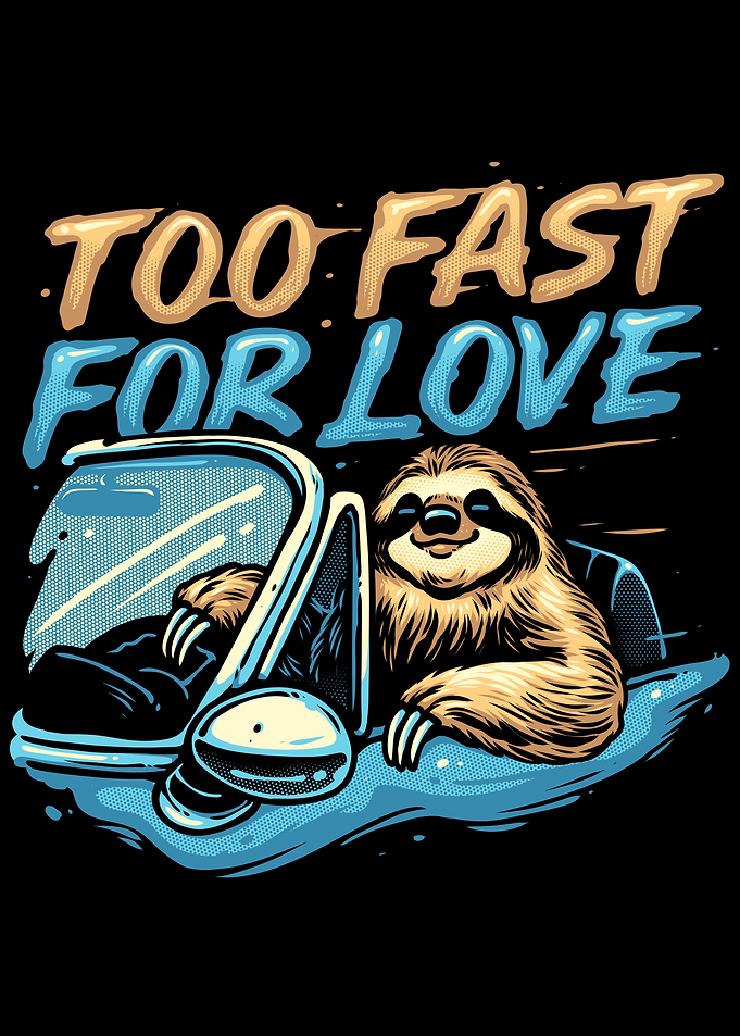 Too Fast for Love