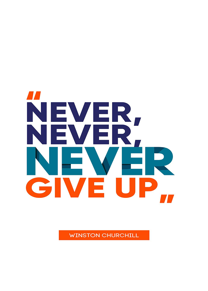 Never Give Up Quote