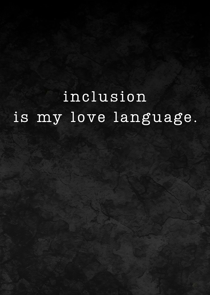 Inclusion Love Language