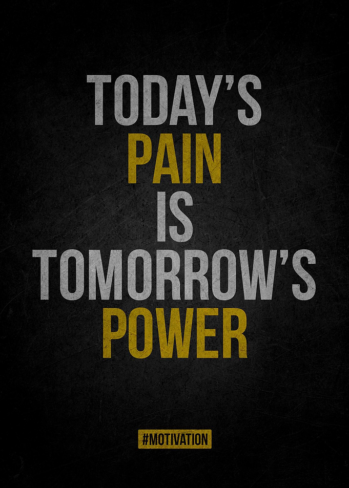 Today's Pain, Tomorrow's Power