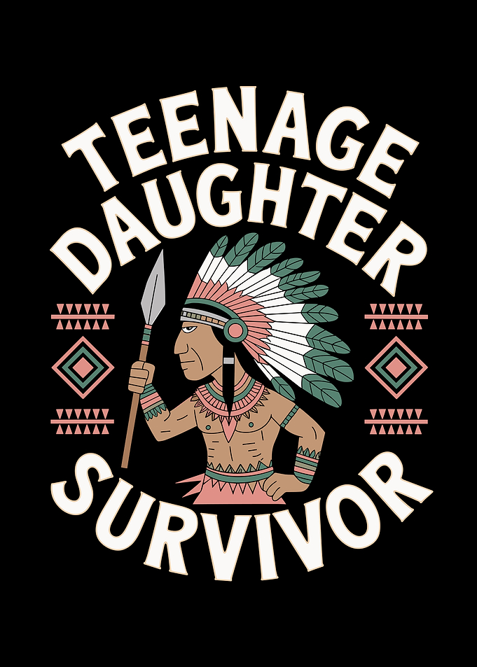 Teenage Daughter Survivor