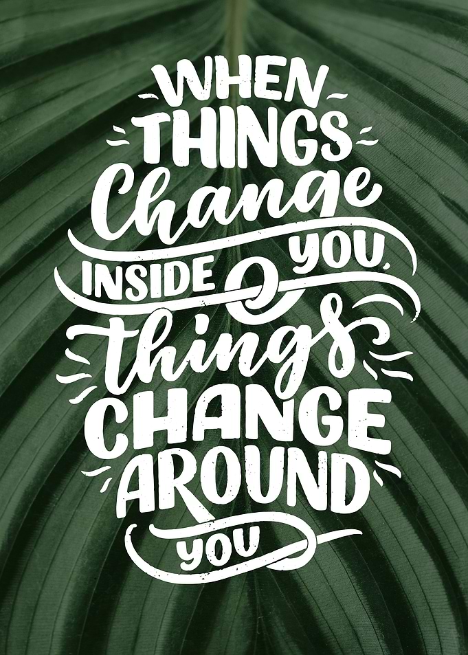 Change Inside, Change Around