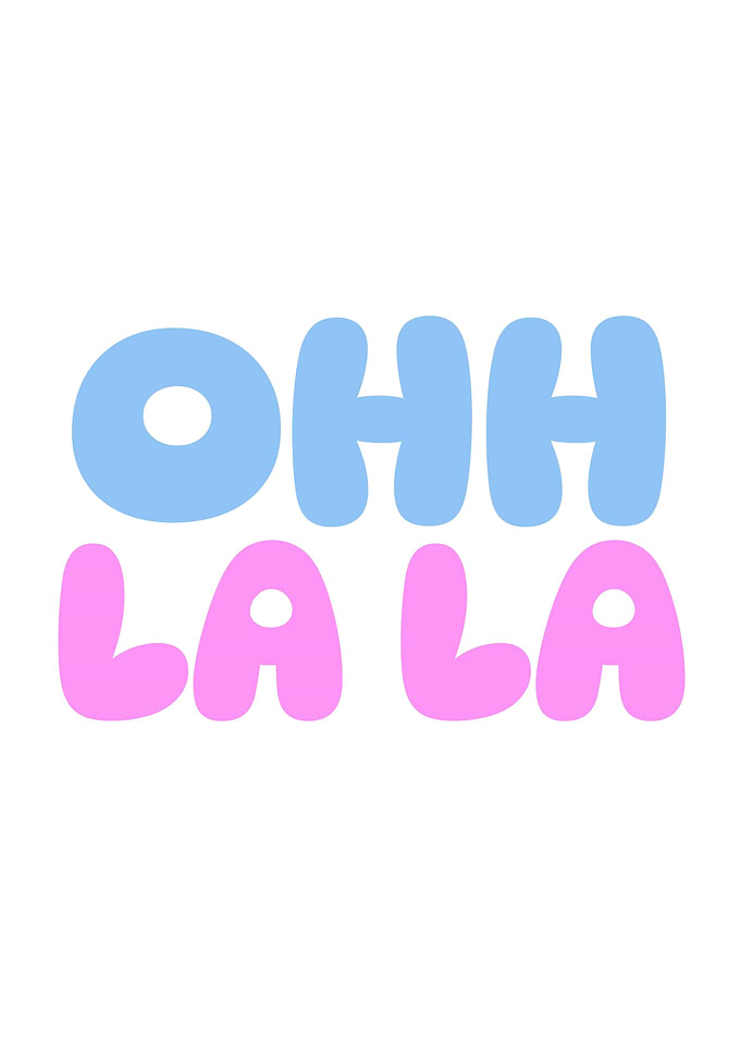 Ohh La La