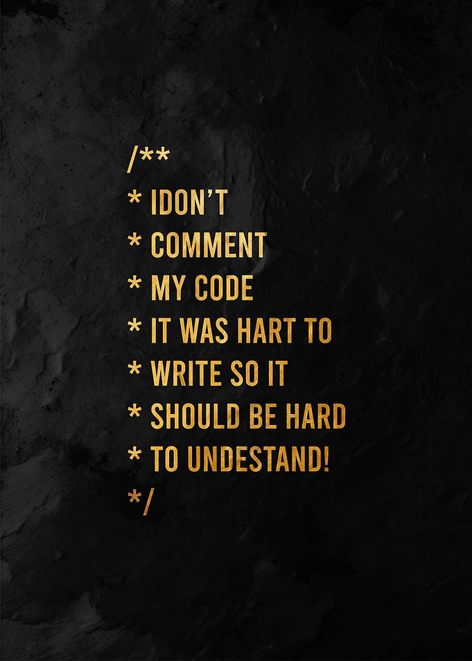 Don't Comment My Code