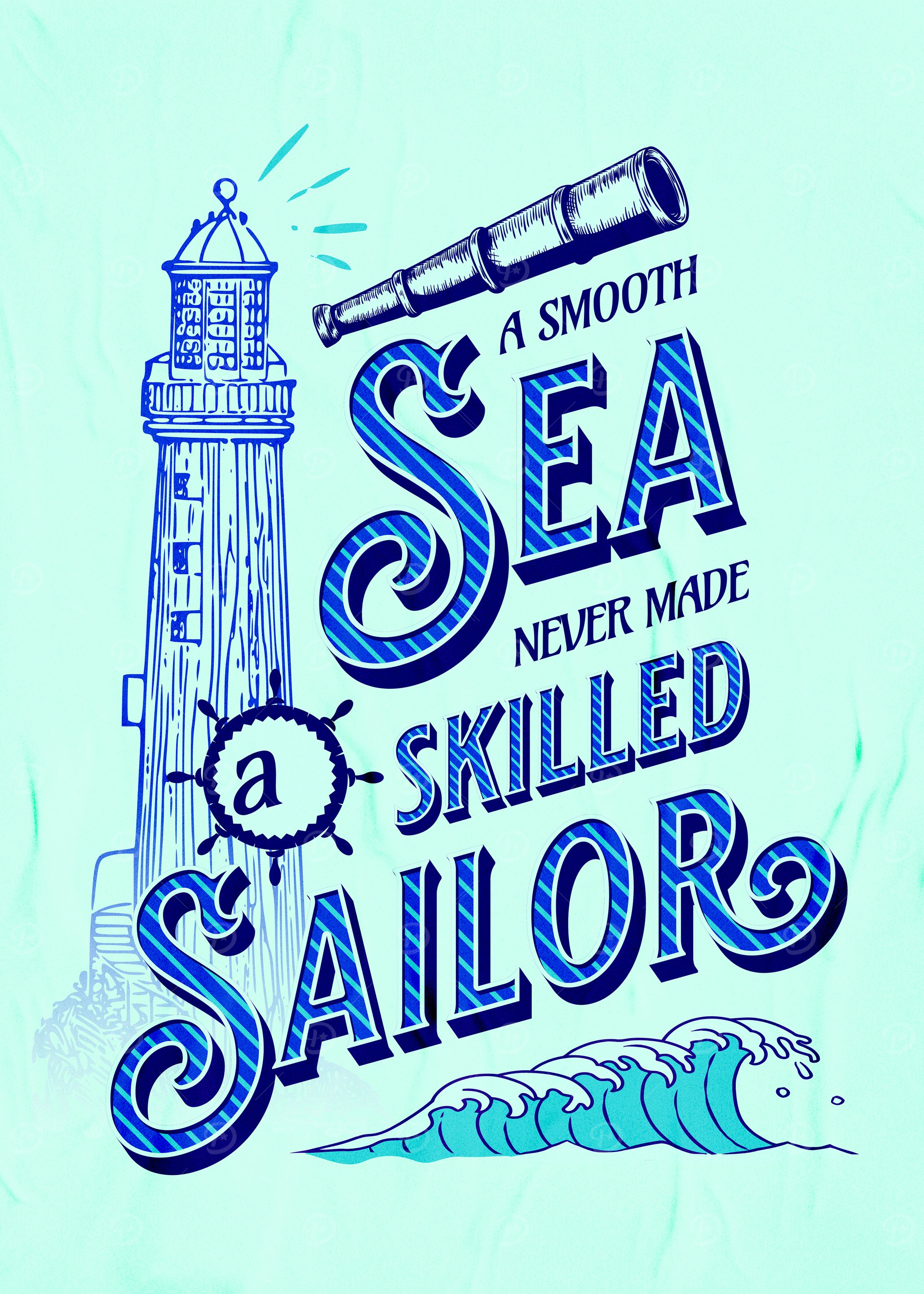 Skilled Sailor Quote Poster
