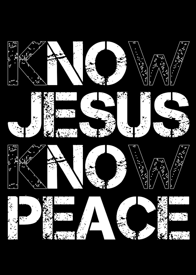 Know Jesus Know Peace