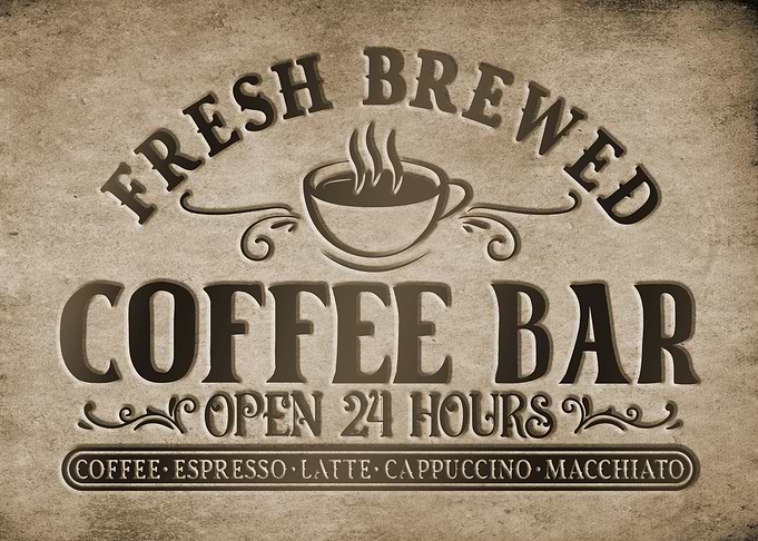 Fresh Brewed Coffee Bar Sign
