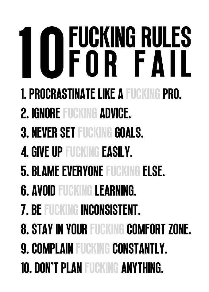 10 Fucking Rules for Fail