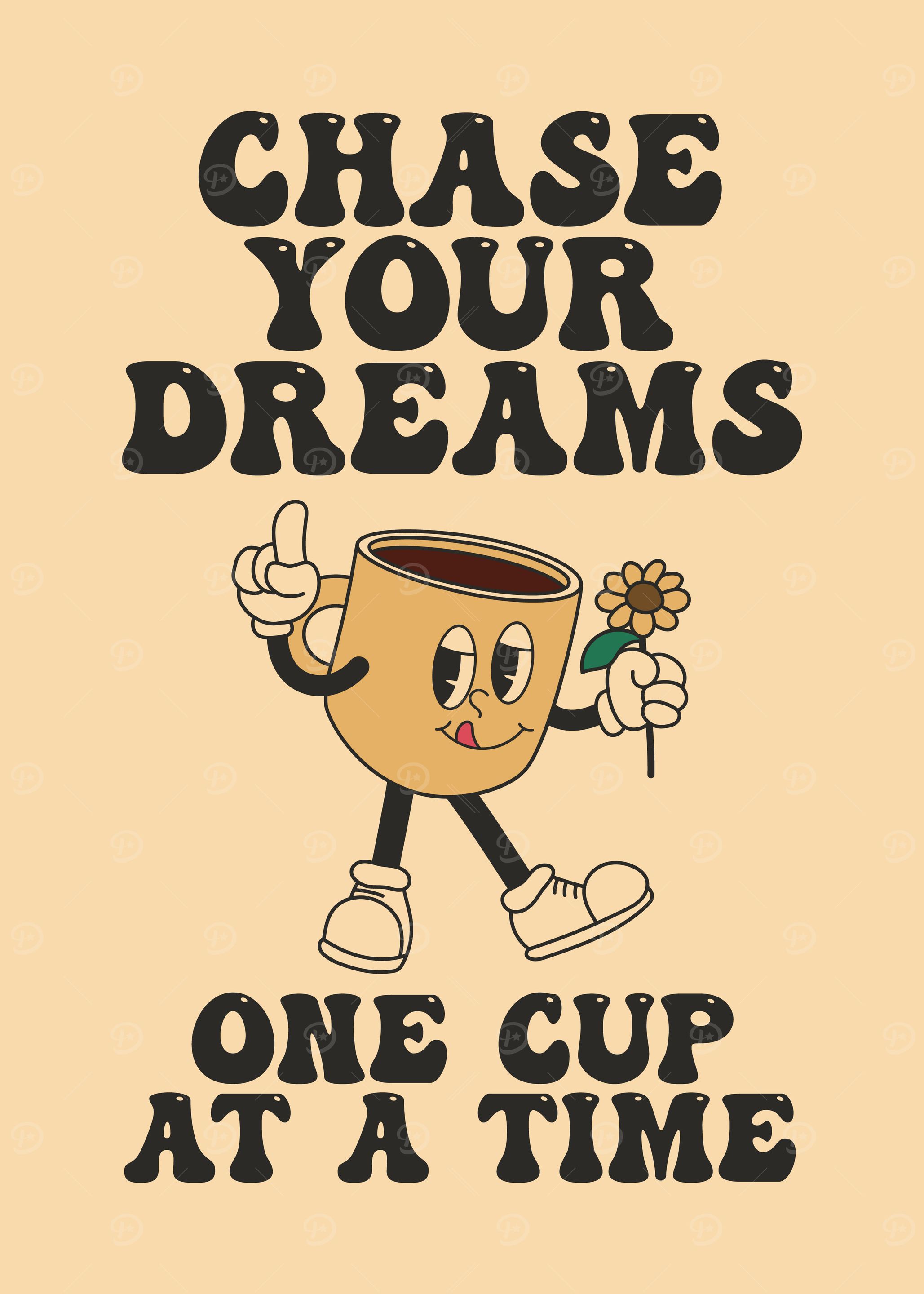 Chase Your Dreams, Coffee Art