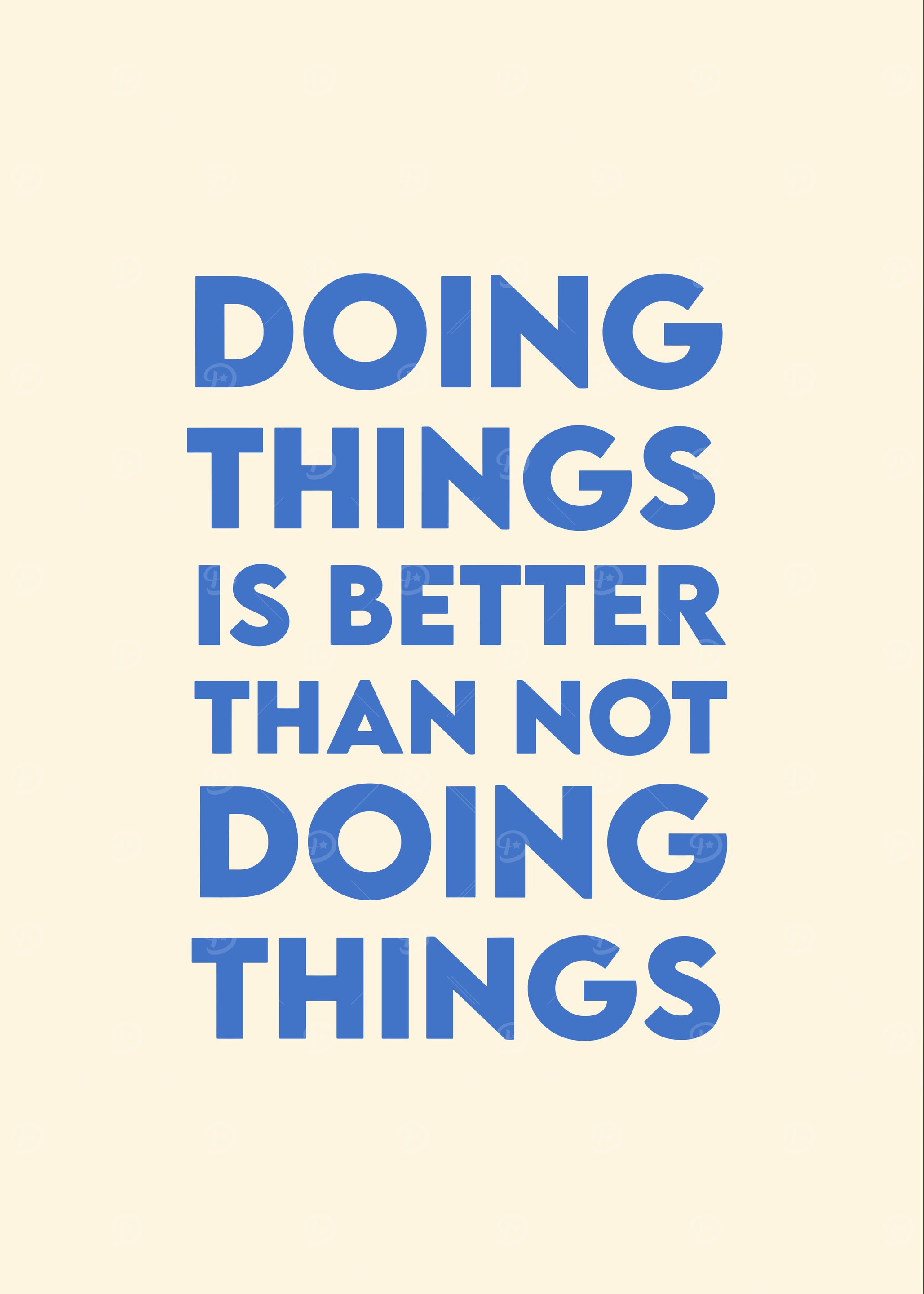 Doing Things Quote