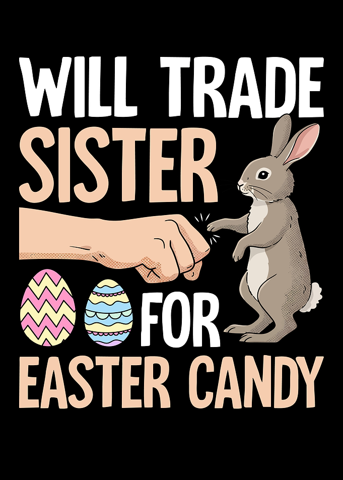 Easter Sister Trade