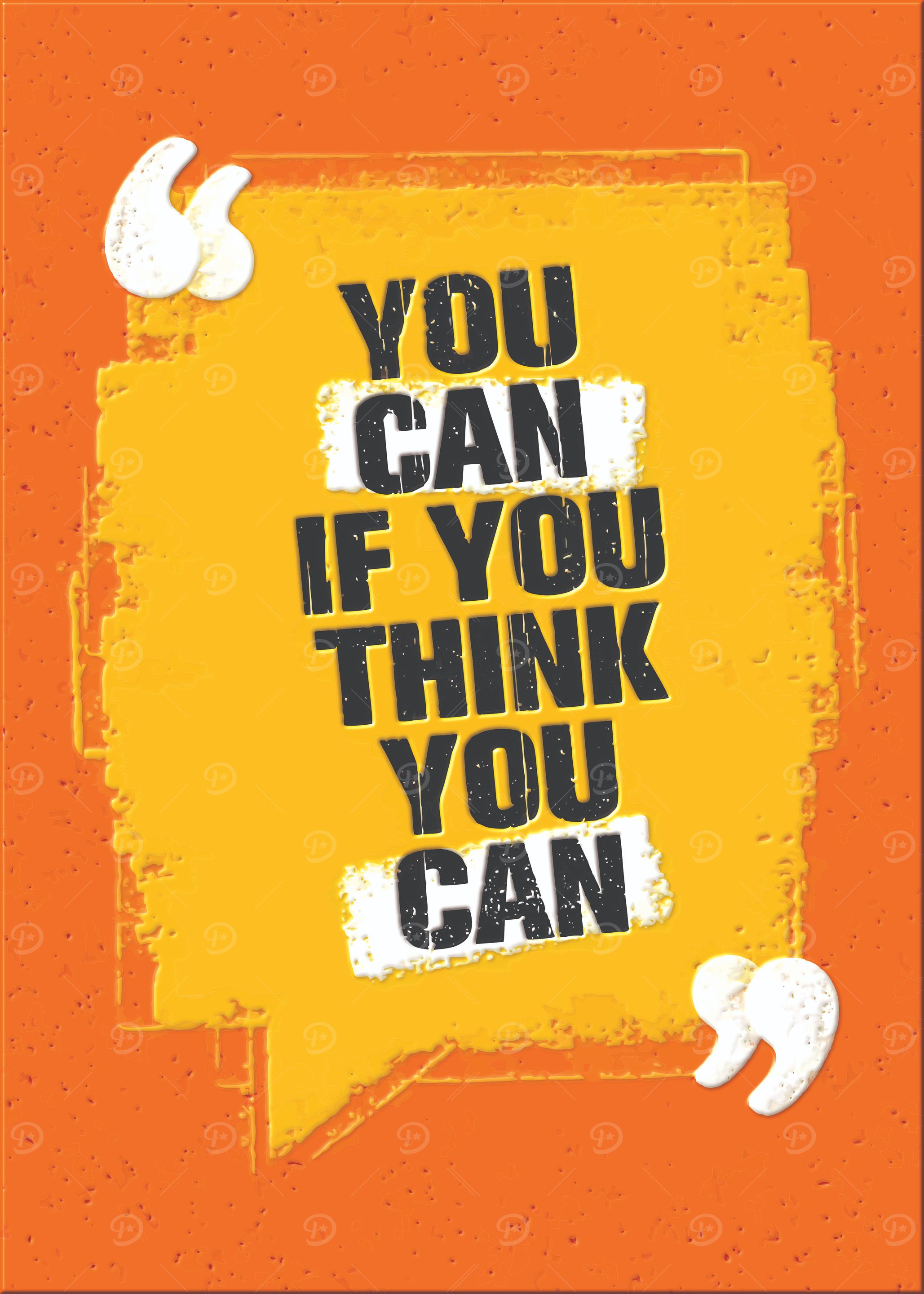 You Can If You Think You Can