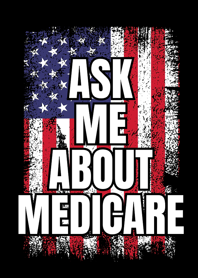 Ask Me About Medicare