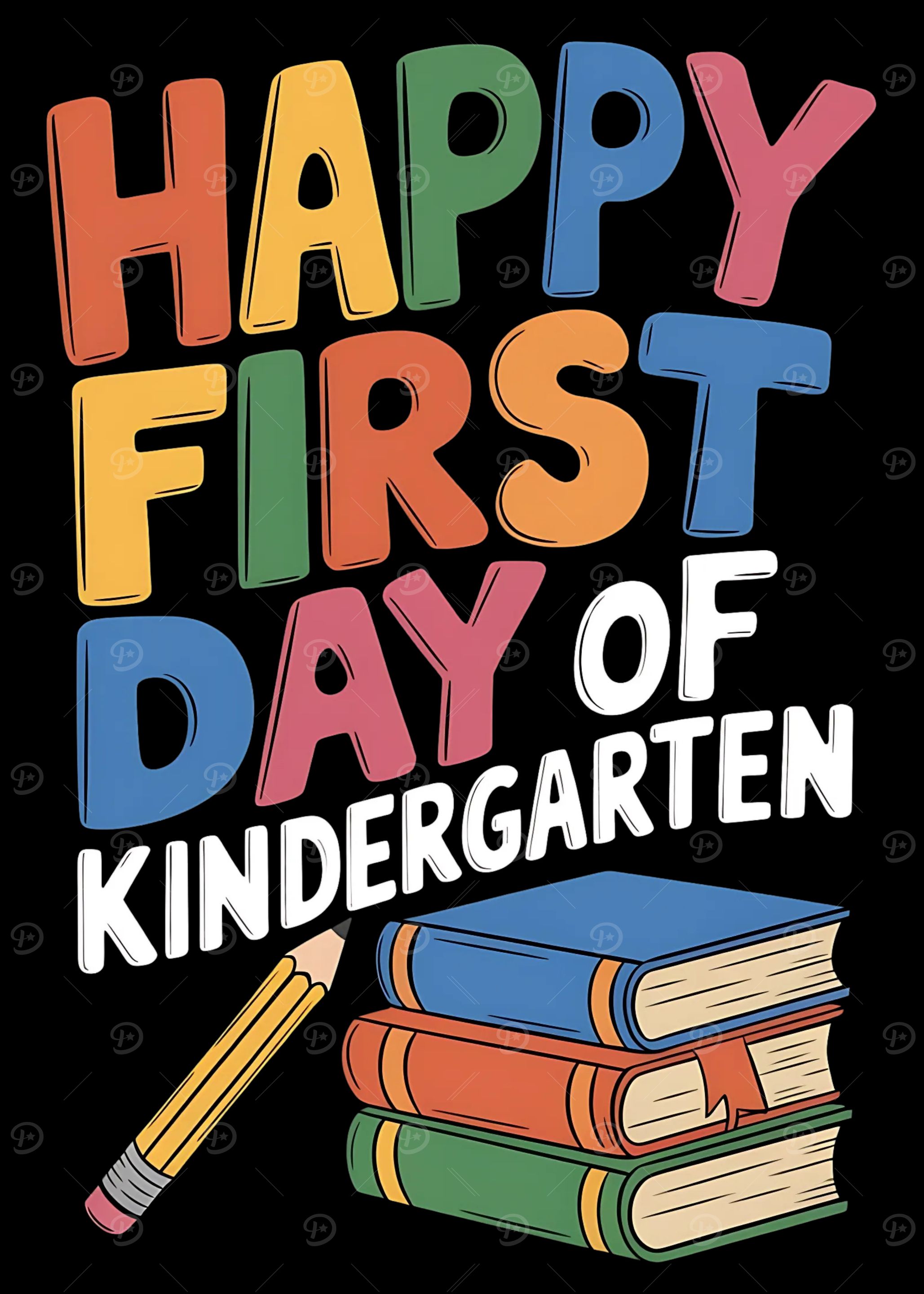 Happy First Day of Kindergarten