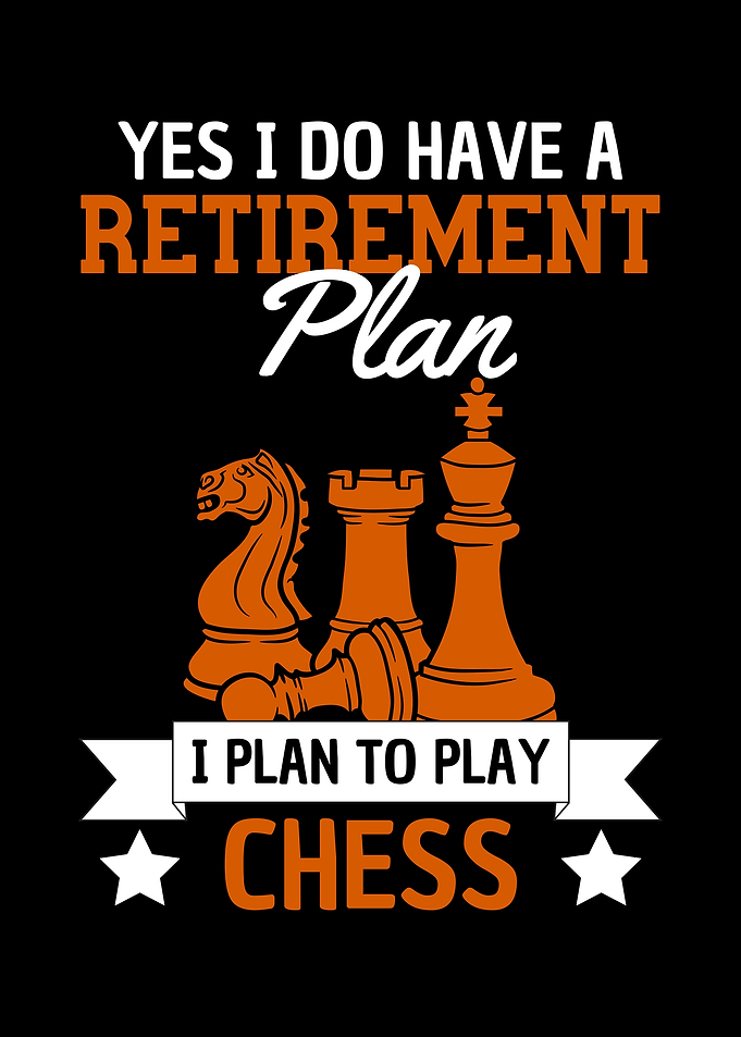 Funny Chess Retirement