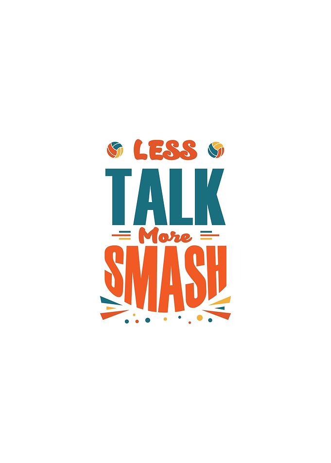 Volleyball Slogan Graphic