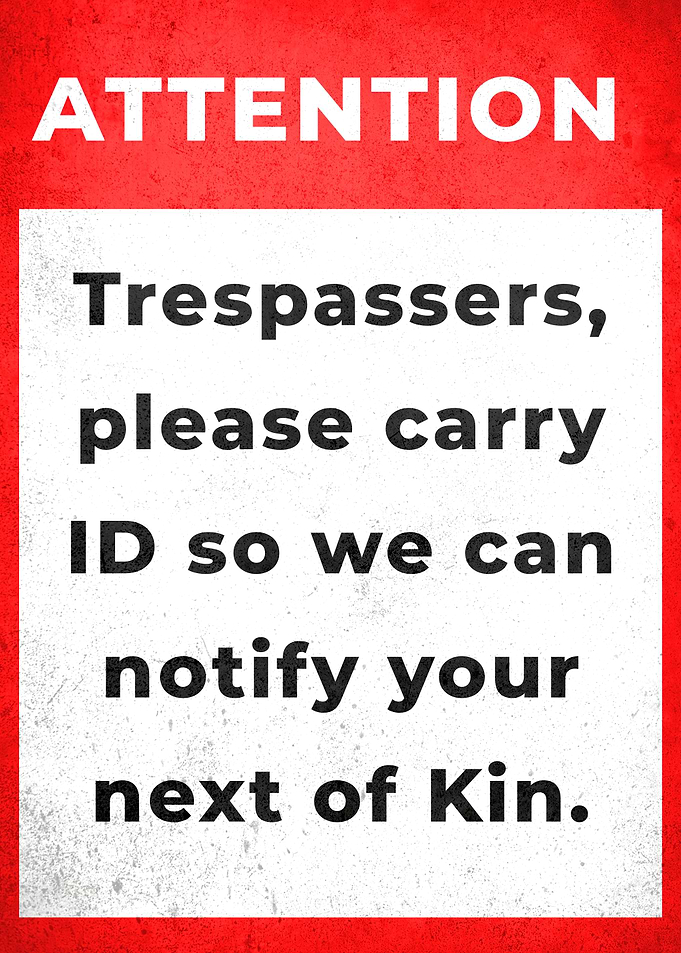 Trespasser Warning Sign