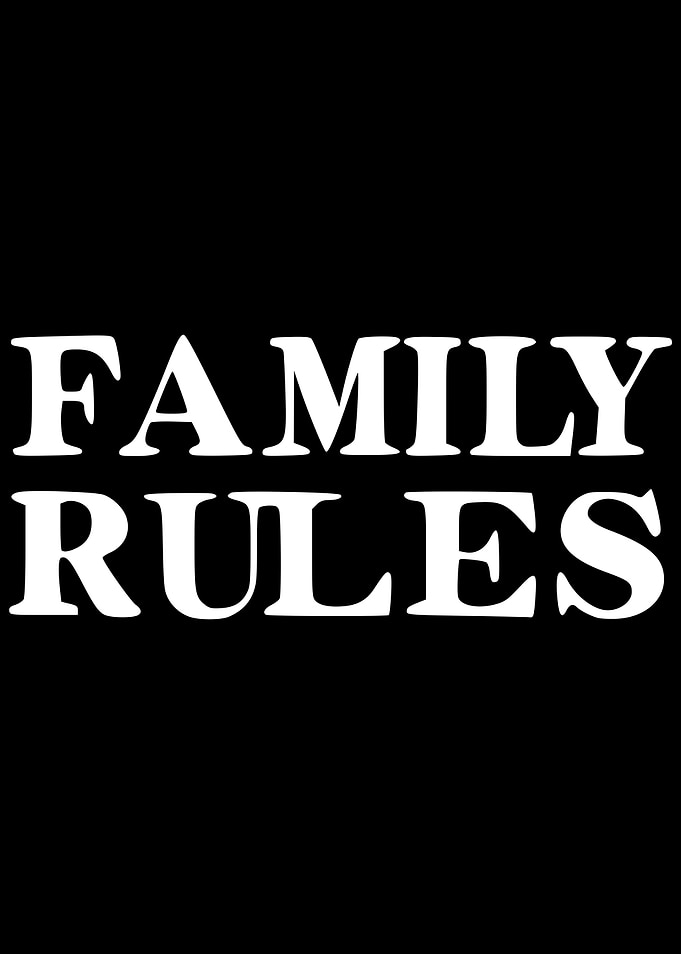 Family Rules Text Art