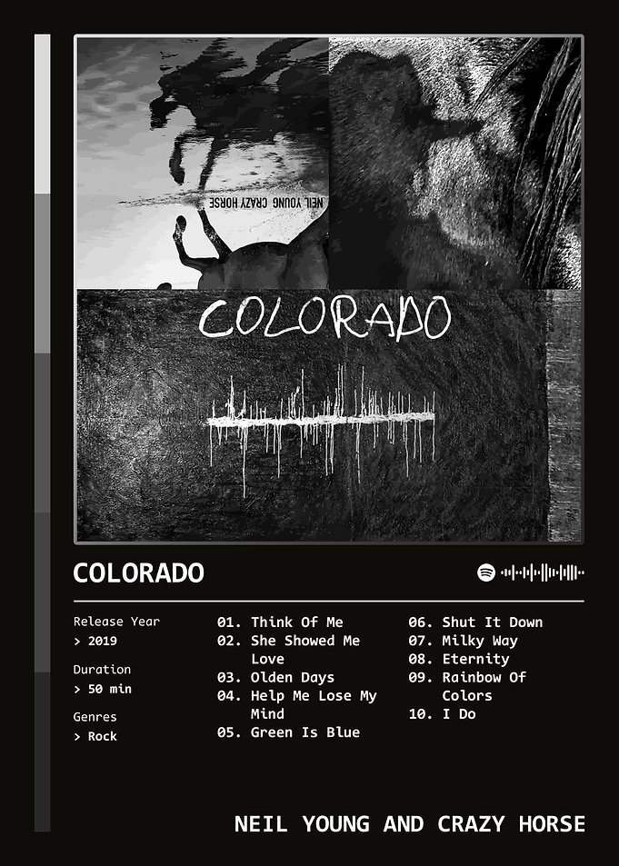 Colorado (2019) Album by Neil Young and Crazy Horse