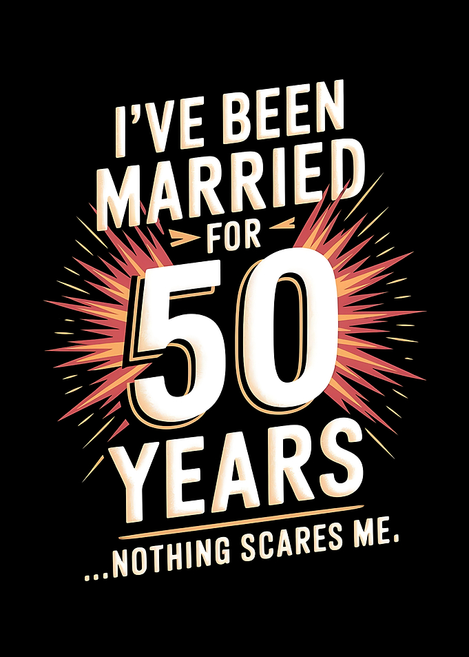 Funny 50-Year Marriage