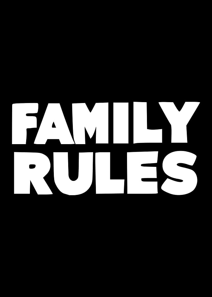 Family Rules Text Art