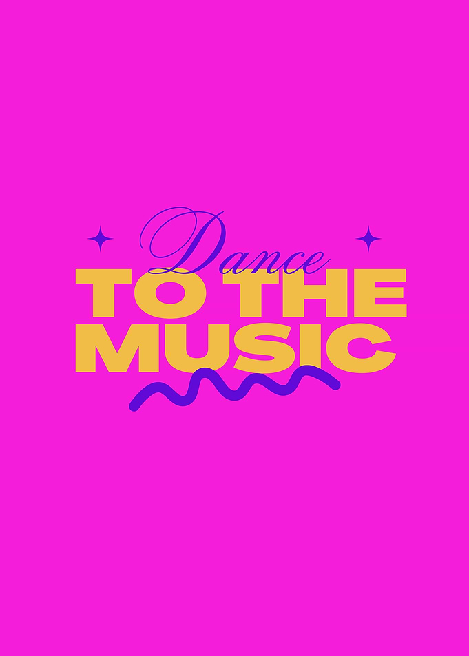 Dance to the Music