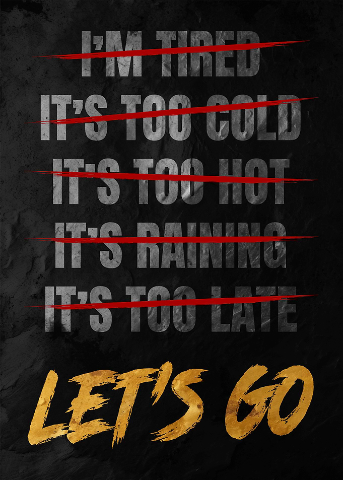 Let's Go Motivational Poster