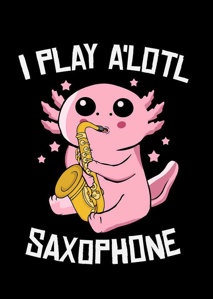 Saxophone Jazz Music Kids Axolotl Playing Saxophone