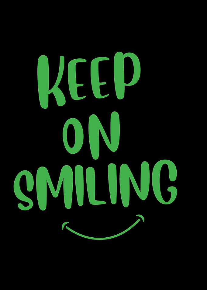 Keep On Smiling