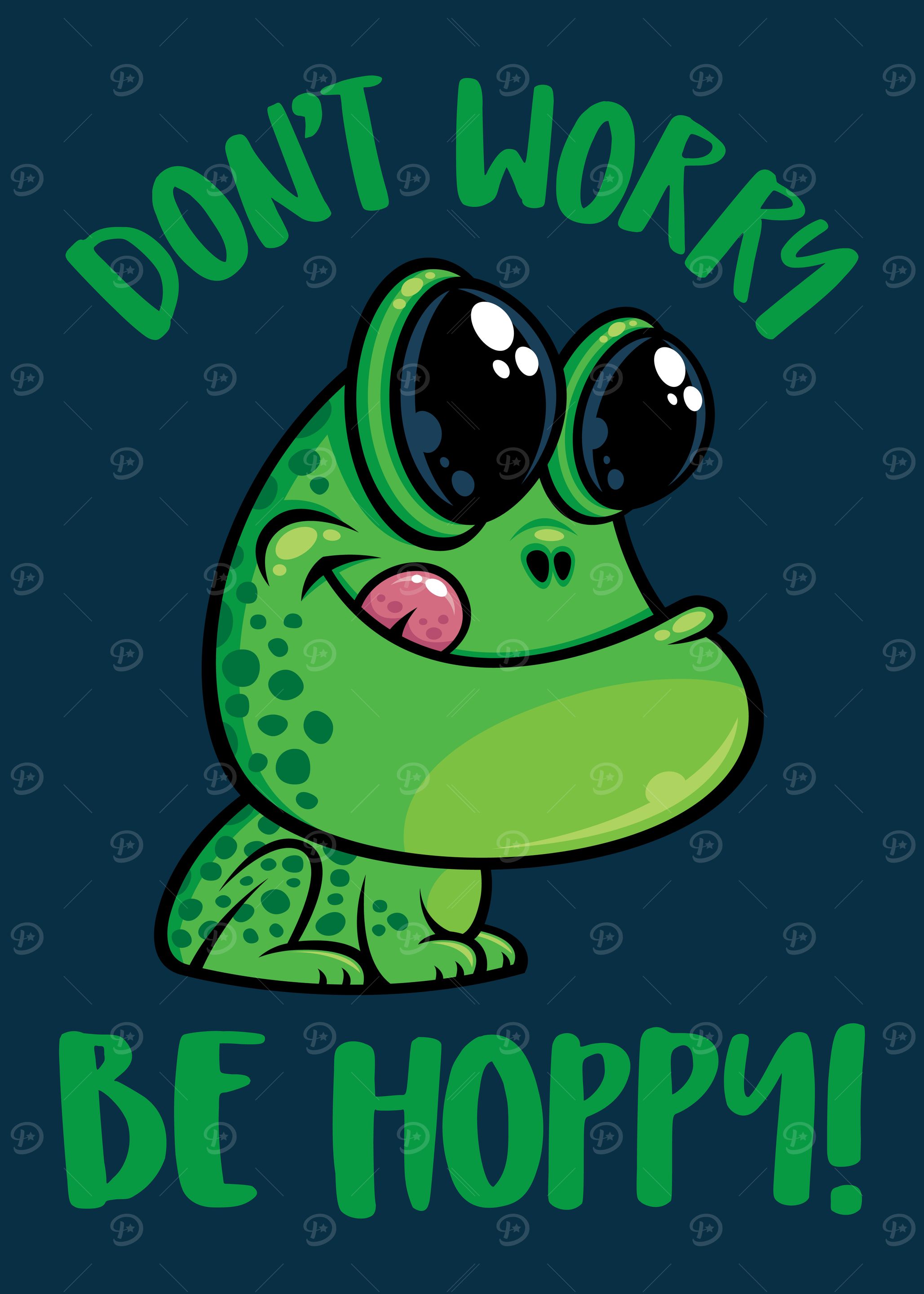 Don't Worry Be Hoppy Smiling Cartoon Frog