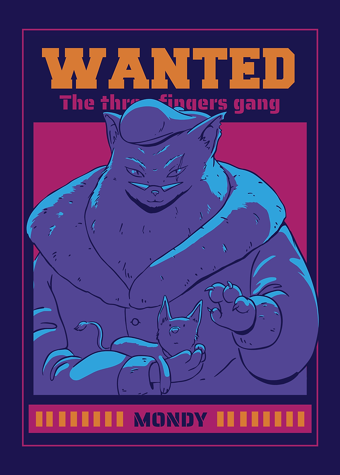Three Fingers Gang Mondy Wanted Poster