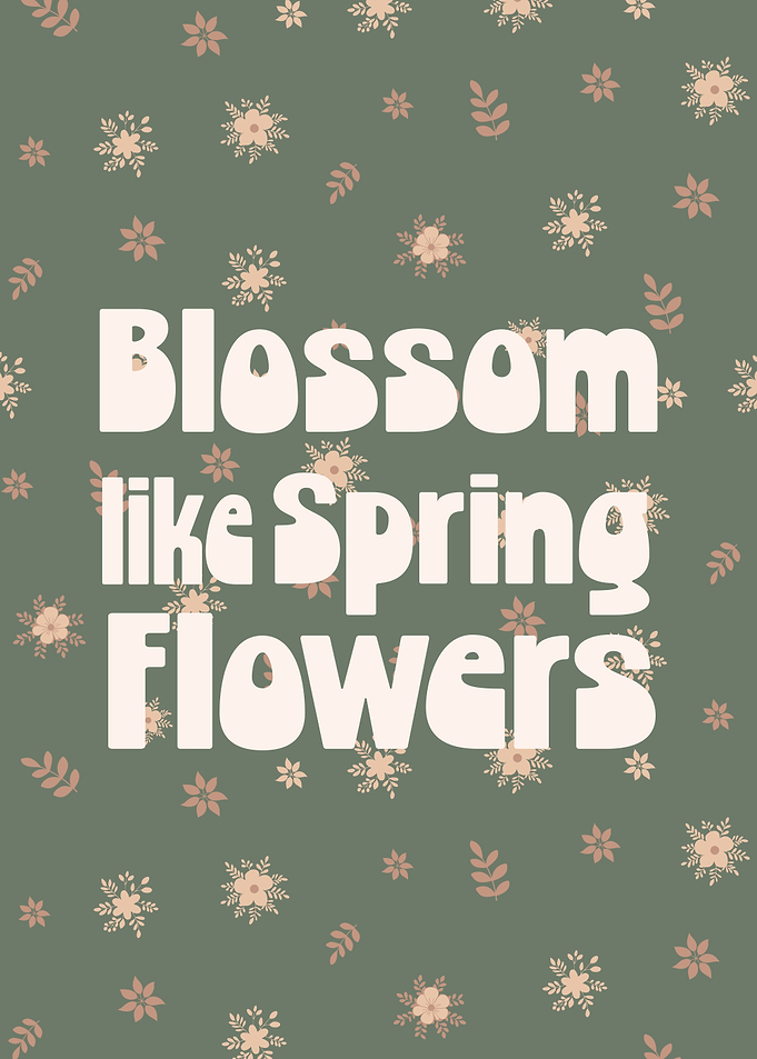Blossom Like Spring