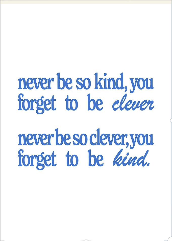Kindness & Cleverness Quote