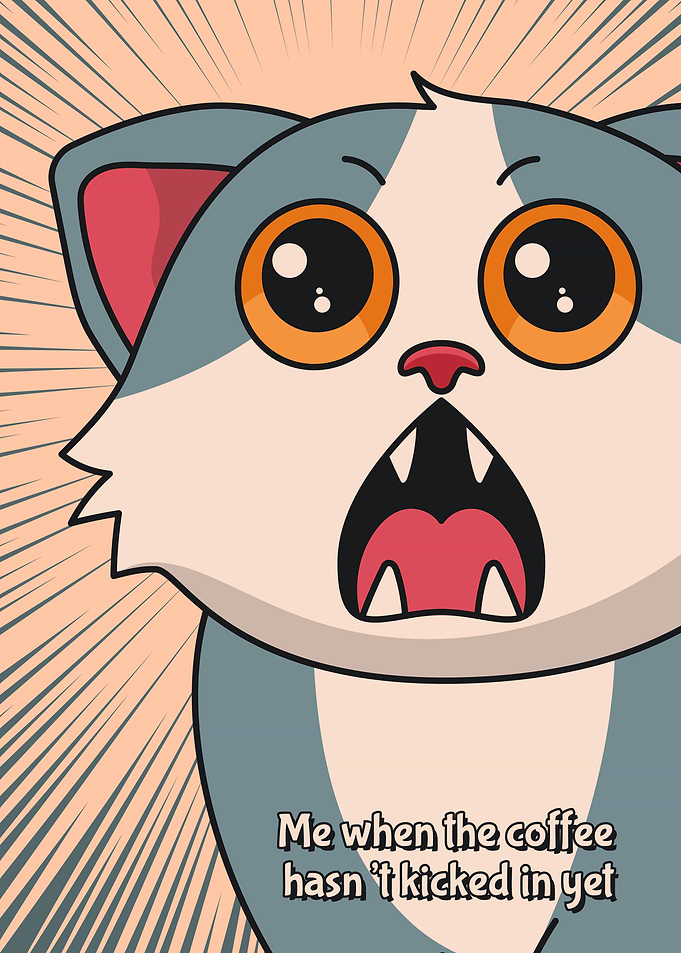 Shocked Cat Meme, Coffee Kick-in Moment
