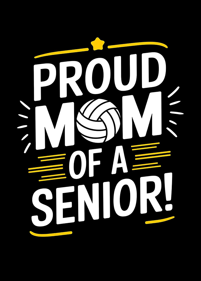 Proud Mom of a Senior
