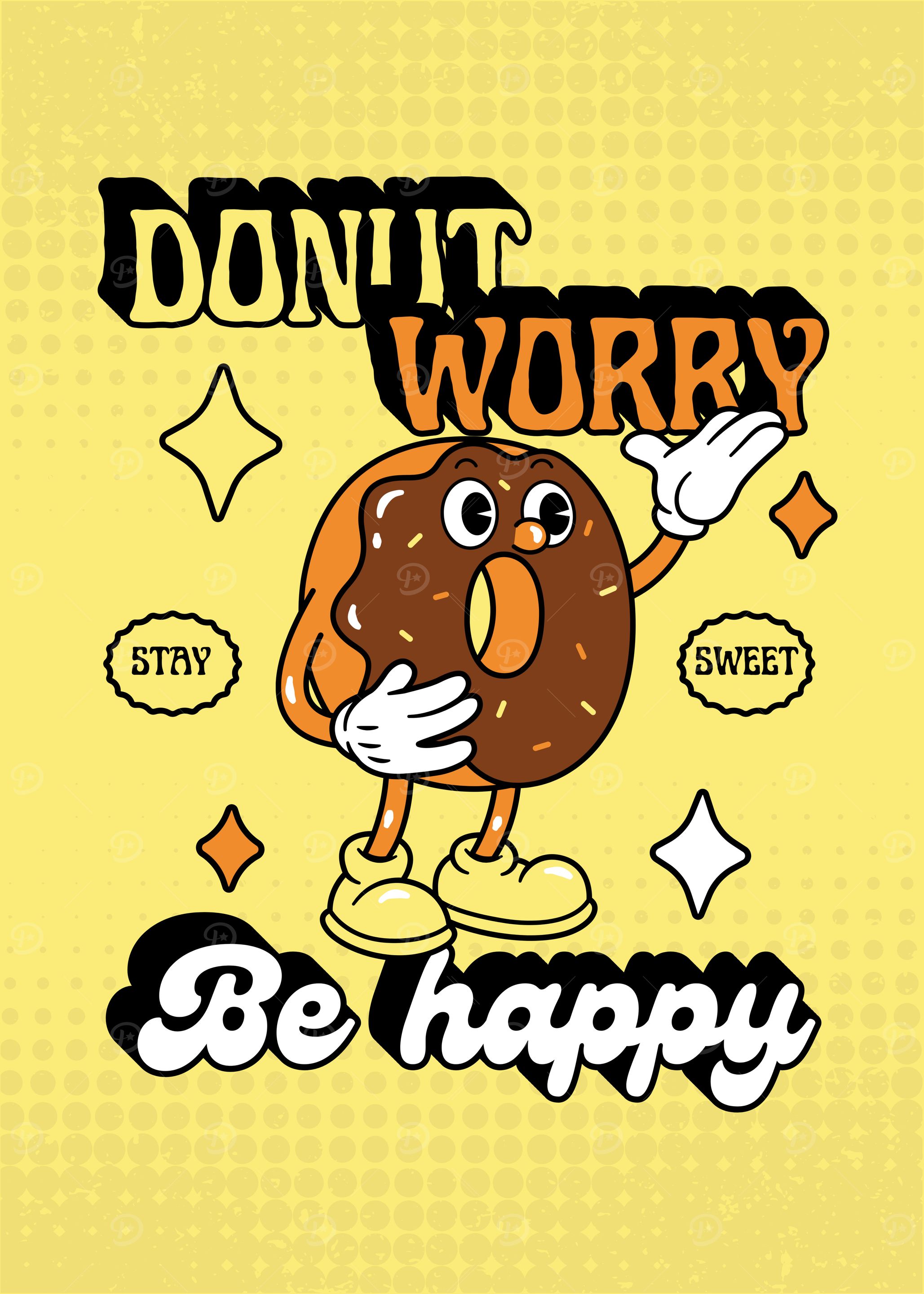 Donut Worry Be Happy