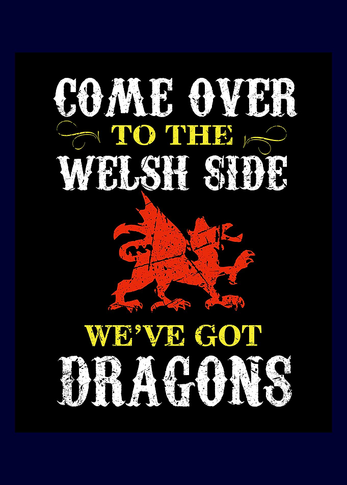 Come Over To The Welsh
