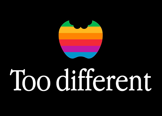 Too Different