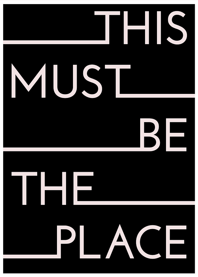 This Must Be The Place