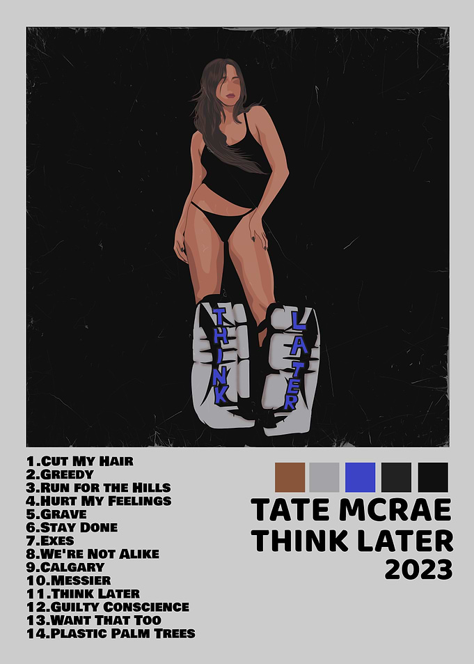 Tate McRae Think Later Album Cover