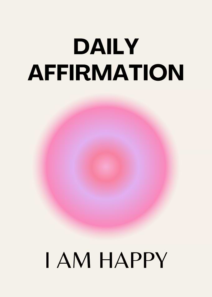 Daily Affirmation Poster, Positive Quote, Spiritual, Aura Gradient Art