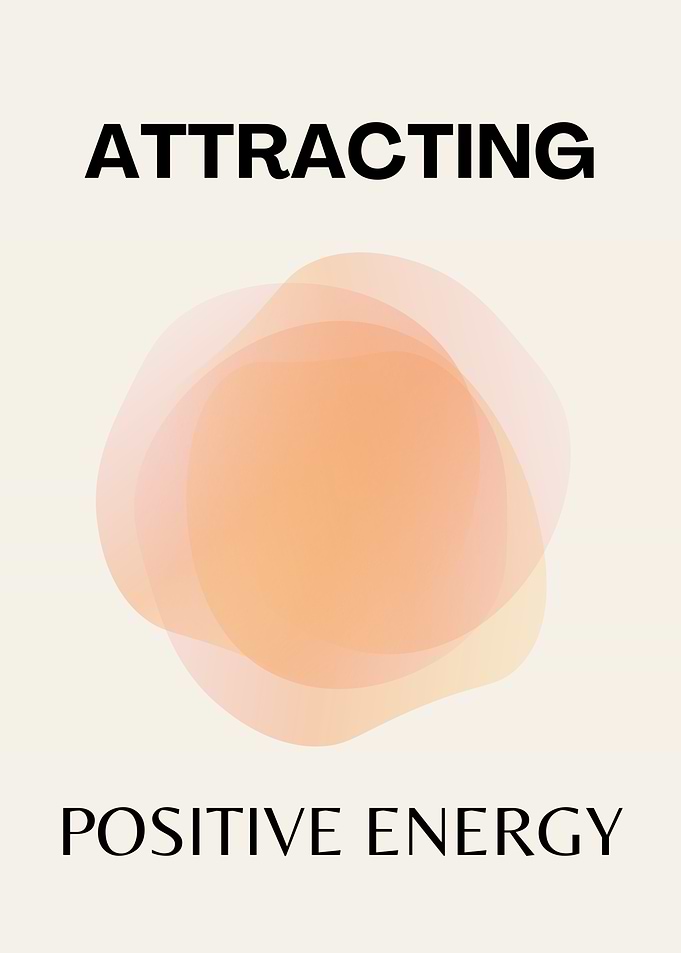 Attracting Positive Energy, Manifestation, Positive Spiritual Vibes, Affirmation Quote