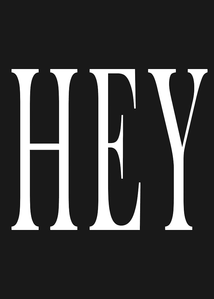 HEY Text Art