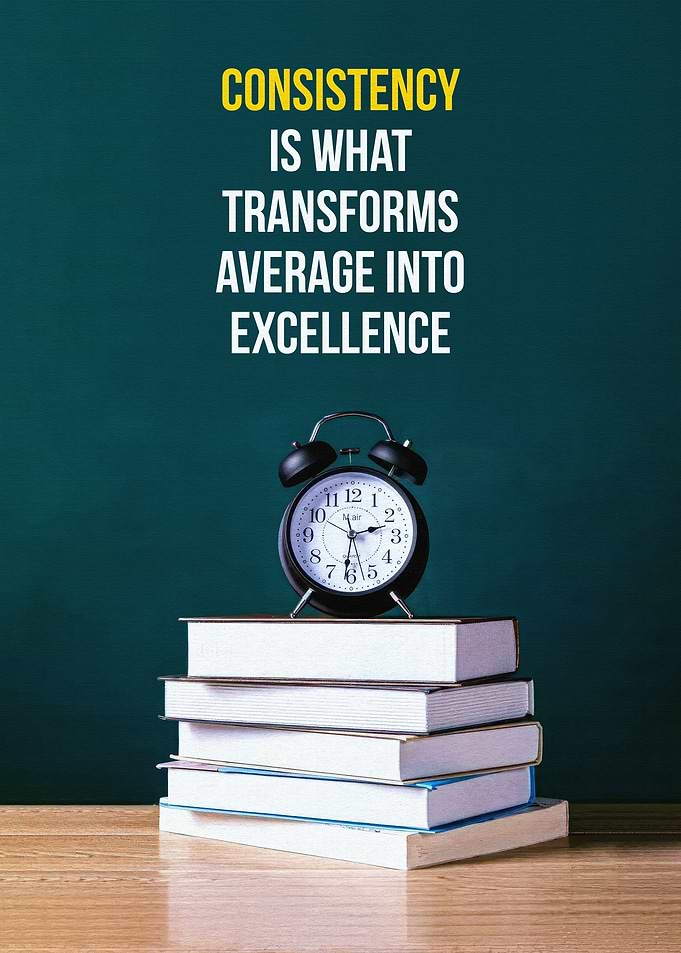 Consistency & Excellence