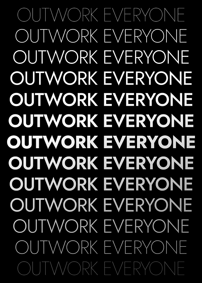 Outwork Everyone