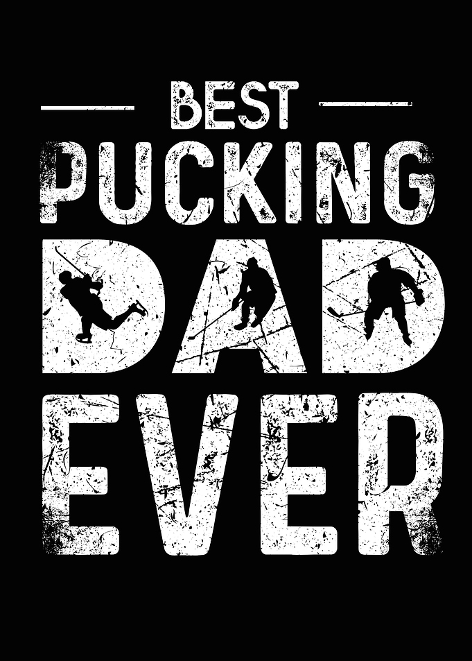 Best Pucking Dad Ever