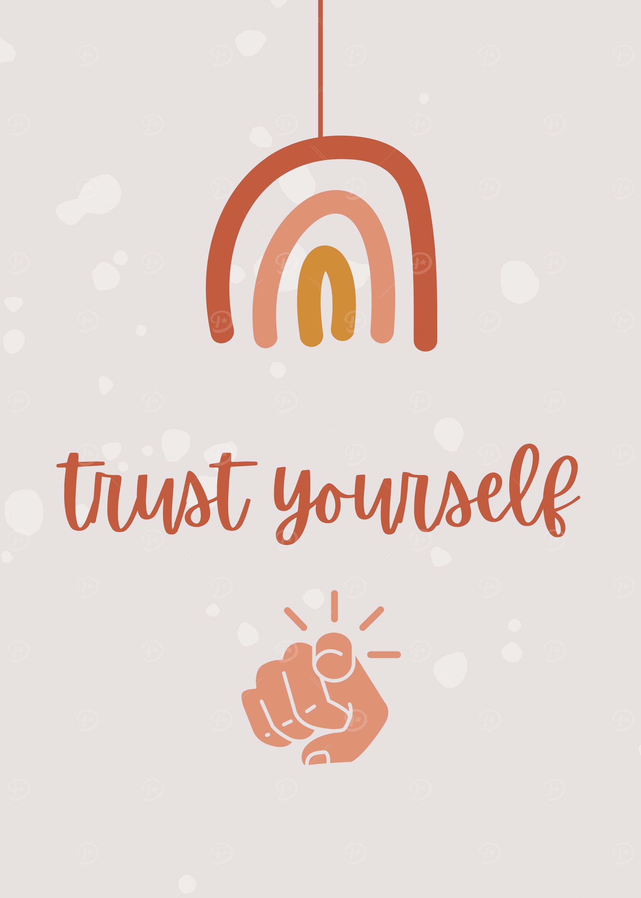 Trust Yourself Poster