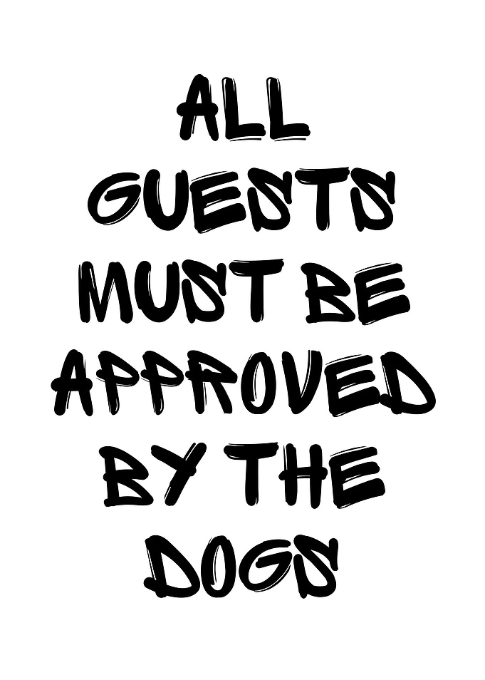 Dog Approved Guests