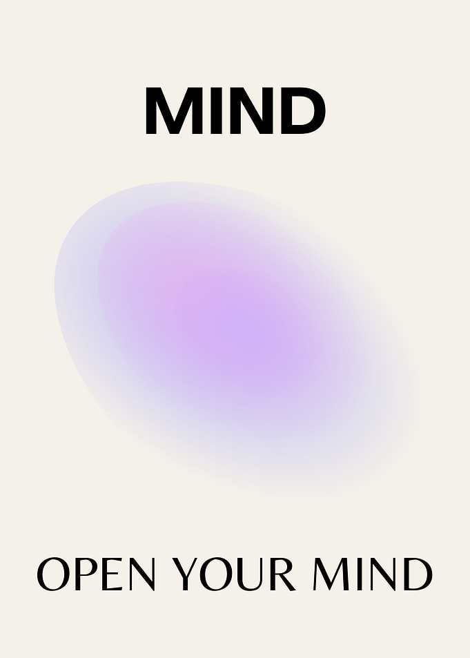 Open Your Mind Poster, Daily Affirmation, Positive, Spiritual, Aura Gradient Art